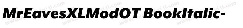 MrEavesXLModOT BookItalic字体转换